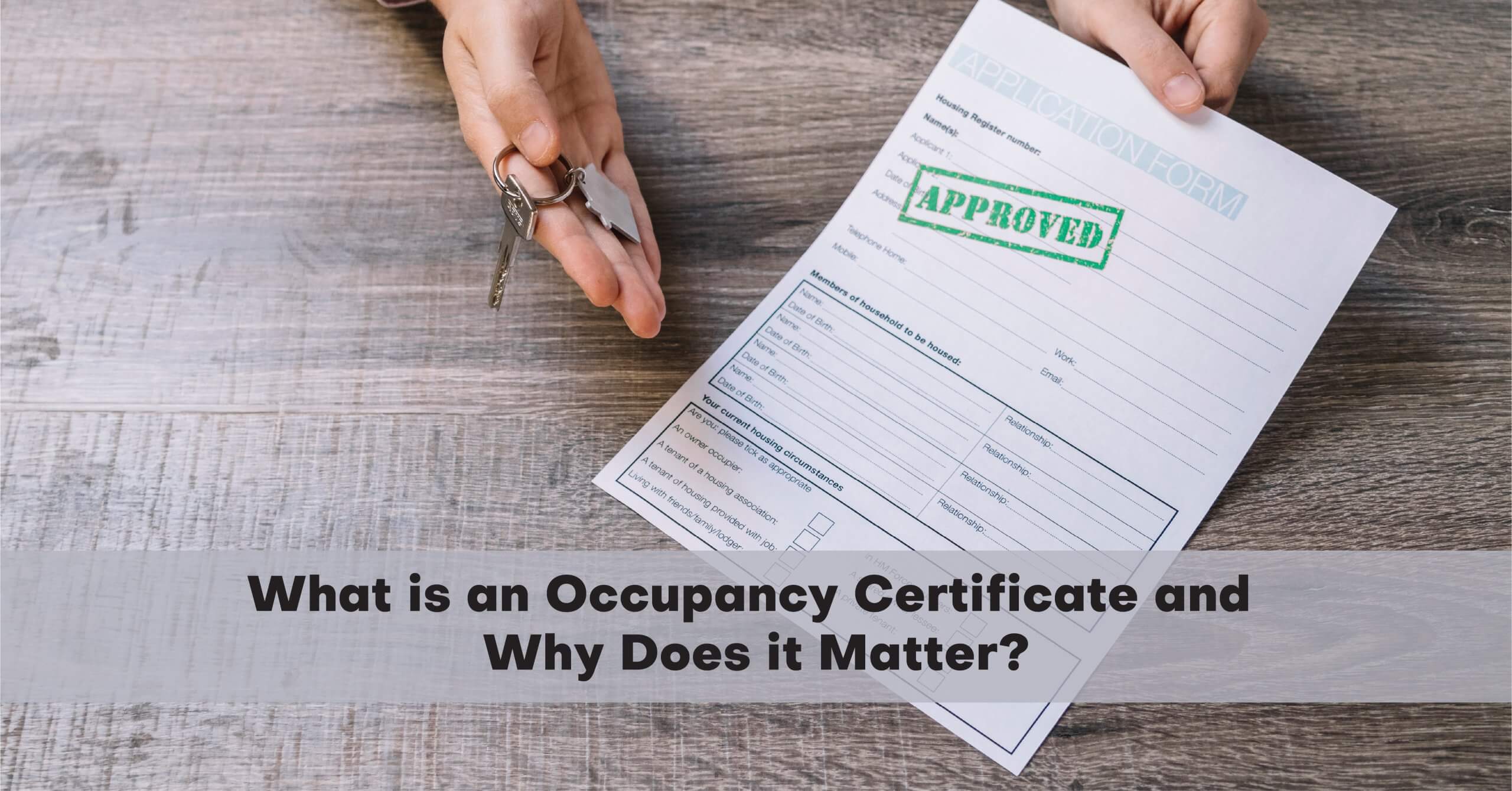 What is an Occupancy Certificate, and Why Does it Matter?