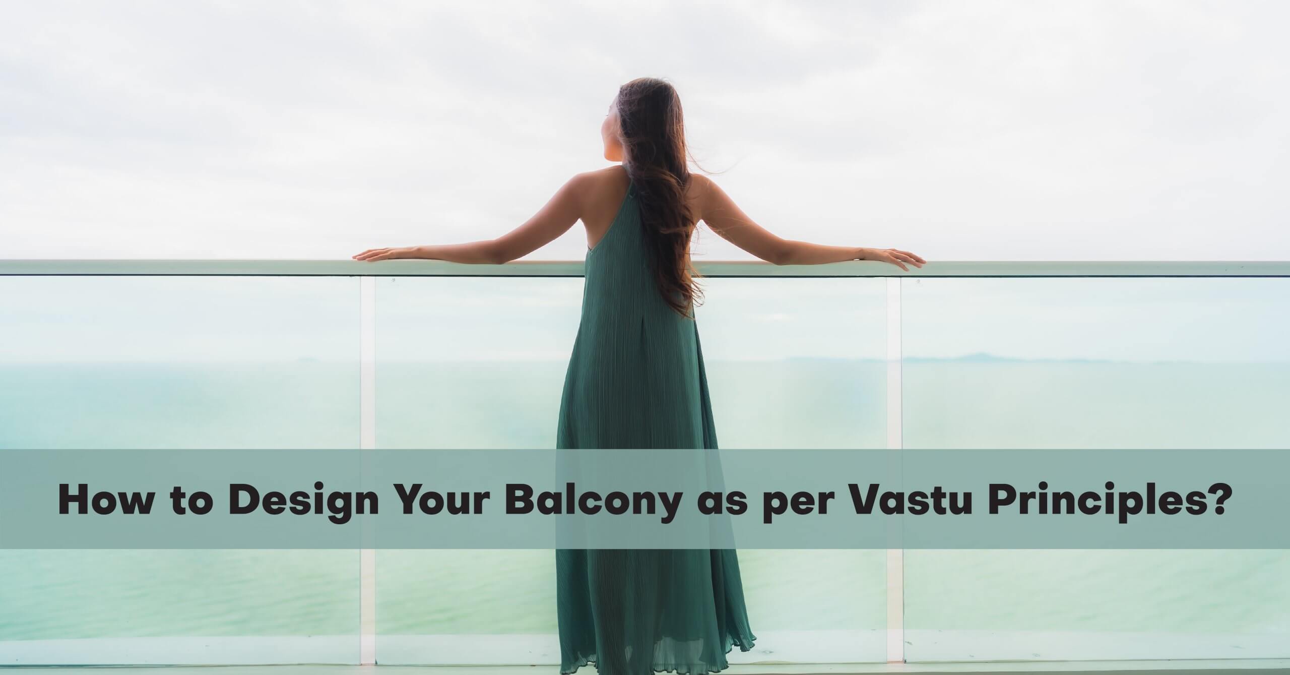 balcony direction as per vastu